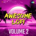 Awesome Lofi Volume 2 - Alka Yagnik Song Download